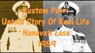 Rustom Pavri Untold Story Of Real Life