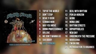Slightly Stoopid - Top Of The World (Full Album Stream)