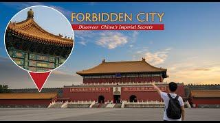 Inside the Forbidden City: The Heart of China's Imperial Past