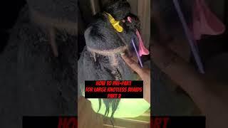 Pre-Part For Large Knotless Braids #knotless #knotlessbraid #shortsvideo #feedshorts #foryoupage