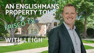 An Englishman's Property Tour: Seneca Dr, Frisco, Texas