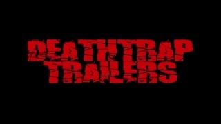 WELCOME TO DEATHTRAP TRAILERS!