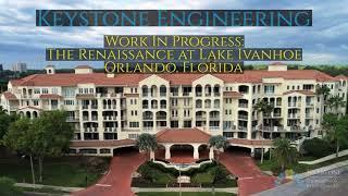 Keystone Engineering Work in Progress - The Renaissance Lake Ivanhoe in Orlando, Florida 1080p