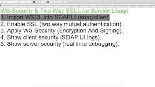 WS Security And Two Way SSL Live Service Usage