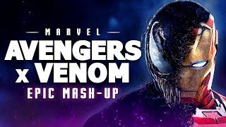 Avengers x Venom Trailer Music Mash-Up (Avenomgers)