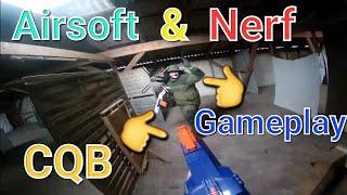 Airsoft Gameplay: 0,5 j CQB Airsoft+Nerf Gameplay Tracer 1080/60 Fps