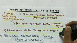 Benign Epithelial Lesions of Breast | Pathology | Handwritten notes