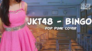 JKT48 - Bingo | Pop Punk Cover