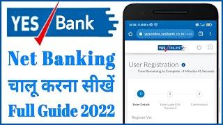 Yes Bank Net Banking Register Online 2022 | Yes Bank Net Banking Kaise Chalu Kare