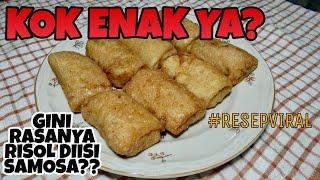 CARA BUAT RISOL ISI SAMOSA! MAKANAN PRAKTIS YANG ENAK DAN UNIK!