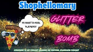 SHOPHELLOMARY THCA REVIEW: Glitter Bomb (️) Another Banger! Use Code: SPACECITY