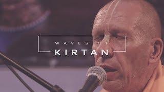 WAVES OF KIRTAN #45 // Bhakti Vaibhava Swami - Vaishnava Summer Festival 2018