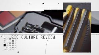Rig Culture - Rig Tools Pt. 1