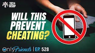Should Phones Be Banned at the Poker Table? | Only Friends Ep #528 | Solve for Why