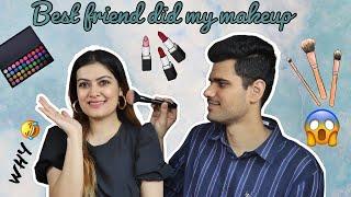 Best Friend did my makeup | Fun challenge | Mohak and Shanika