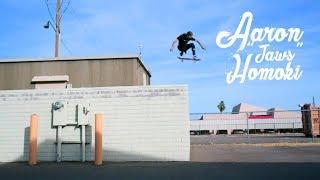 Aaron Jaws Homoki's Part "Fly So High" 2018