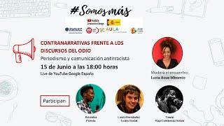 Contranarrativas frente a los discursos del Odio - Somos Más