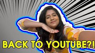 BACK ON YOUTUBE?! | Raima Sinha