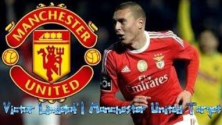 Victor Lindelof | Manchester United Target | 16/17