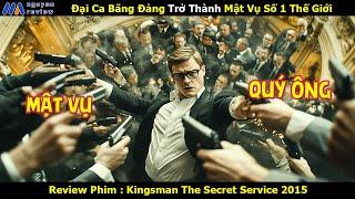 [Review Phim] Đại Ca Băng Đảng Trở Thành Mật Vụ Số 1 Thế Giới