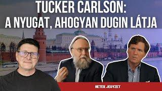 "Az emberiség végét akarja a nyugati elit" Tucker Carlson - Alekszandr Dugin interjú magyarul