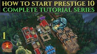 HOW TO START PRESTIGE 10 Gameplay Guide AGAINST THE STORM (1)