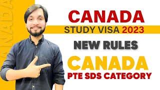 Canada PTE SDS Category | Canada Study Visa Update 2023