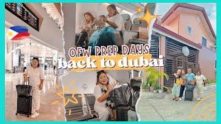 ️ BACK TO DUBAI | OFW PREP DAYS before going back to reality (flight to DXB via PAL) #livingabroad