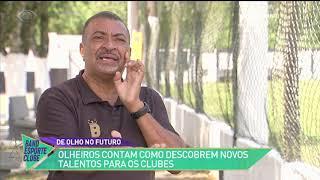 OLHEIROS DE FUTEBOL REVELAM O SEGREDO DE ENCONTRAR UM CRAQUE | BAND ESPORTE CLUBE