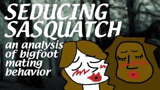 bigfoot mating behavior and you (reupload)