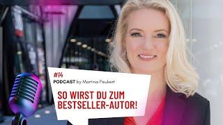 Bestseller schreiben - So wirst du zum Bestseller-Autor (Podcast-Folge 14)