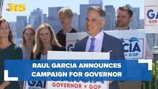 Raul Garcia announces his campaign for Washington governor