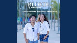 Blokir (feat. Melky Sadis Panggabean)