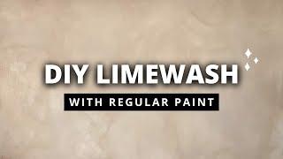 *EASY* DIY Limewash Wall Using Regular Wall Paint (anyone can do this)