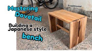 Master the intricate art of dovetail joinery and create a japan bench in this step by step tutorial