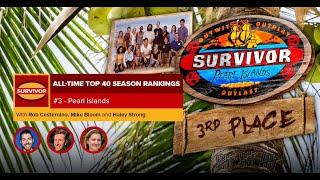 Survivor Top 40 Rankings | #3: Survivor: Pearl Islands