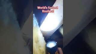 World's Fastest Roofers