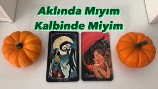 AKLINDA MIYIM KALBİNDE MİYİM ️ Kart Seç | Tarot Prensesi 