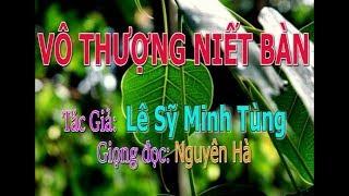 Kinh VÔ THƯỢNG NIẾT BÀN giảng giải (Bát Nhã Tâm Kinh)