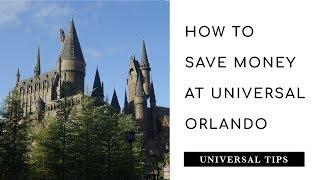 How to Really Save Money at Universal Orlando | Top 10 insider tips