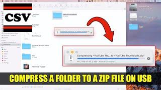 How to COMPRESS a Folder to a Zip File On USB Using a Mac - Basic Tutorial | New