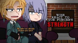 Wise React To Yor Forger's Strength | Suprise Final | Spy×Family React