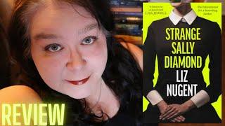 Strange Sally Diamond By Liz Nugent - Spoiler Free Book Review