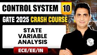 Control System 10 | State Variable Analysis | EE / ECE / IN | GATE 2025 Crash Course