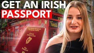 How to Get an Irish Passport—Citizenship by Descent