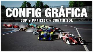 LA MEJOR CONFIGURACIÓN PARA ASSETTO CORSA | CSP + PPFILTER + CONFIG SOL