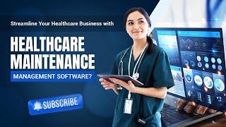 Optimize Healthcare Facility with Healthcare Maintenance Software | TeroTAM