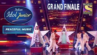 Top 3 ने Grand Finale में दिए Grand Performances | Indian Idol Junior | Peaceful Music