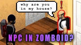 How NPC’s in Zomboid will be like