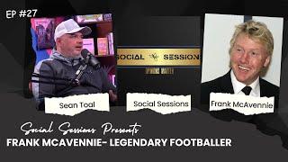 The Insane Life Story of Frank McAvennie